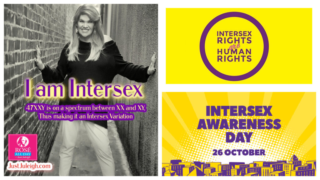 Just Juleigh Intersex awareness day